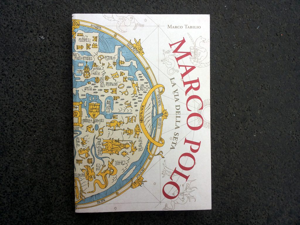 Marco Polo La Via Della Seta Marco Polo. La via della seta - SpazioB**K