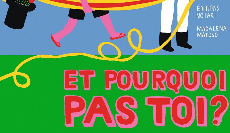 Notari_et-pourquoi-pas-toi_couverture_double